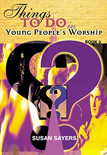 Things To Do In Young People's Worship Book 3 - Re-vived