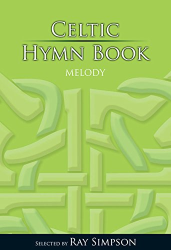 Celtic Hymn Book - Melody - Re-vived