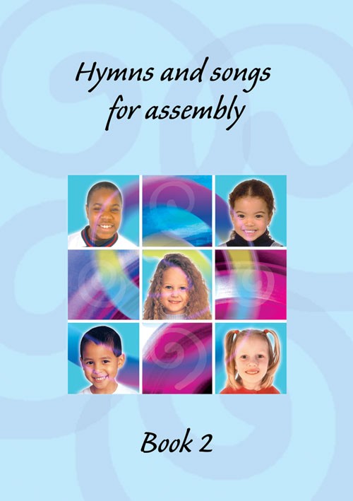 Hymns And Songs For Assembly Book 2 - Re-vived