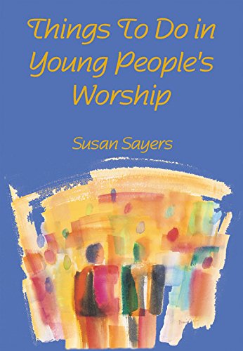Things To Do In Young People's Worship - Re-vived