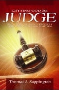 Letting God Be Judge Paperback Book - Thomas J Sappington - Re-vived.com - 1