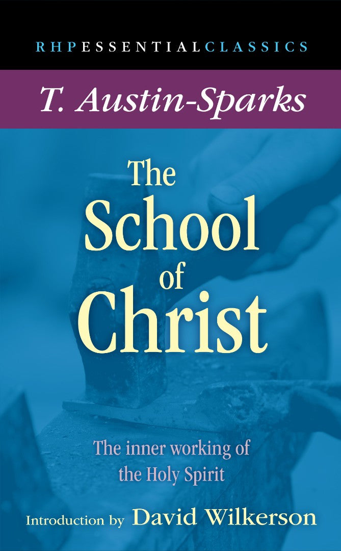 The School Of Christ