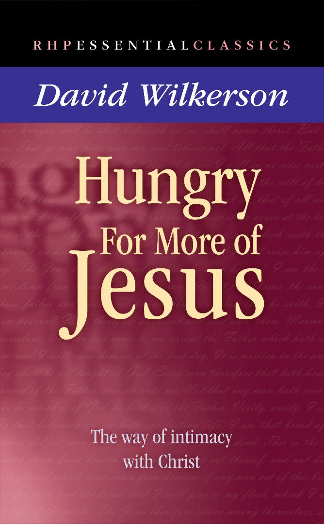 Hungry For More Of Jesus