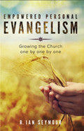 Empowered Personal Evangelism Paperback - R Ian Seymour - Re-vived.com - 1