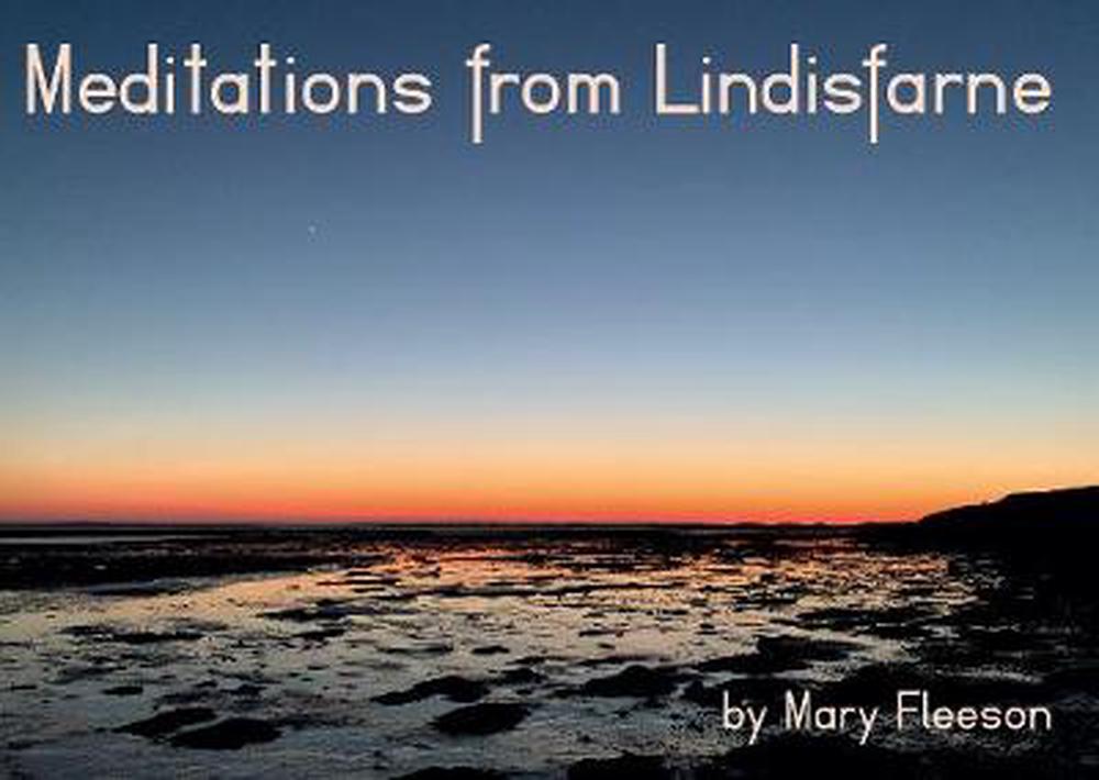 Meditations from Lindisfarne