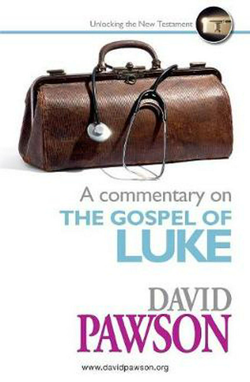 A Commentary on the Gospel of Luke - Re-vived
