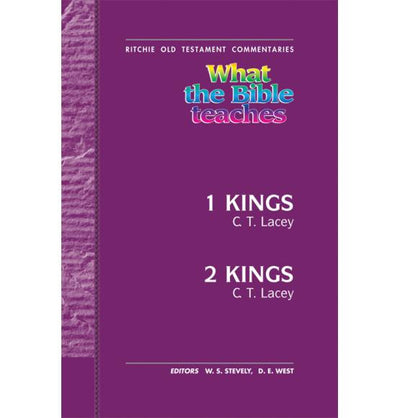 What the Bible Teaches: 1 & 2 Kings - Re-vived