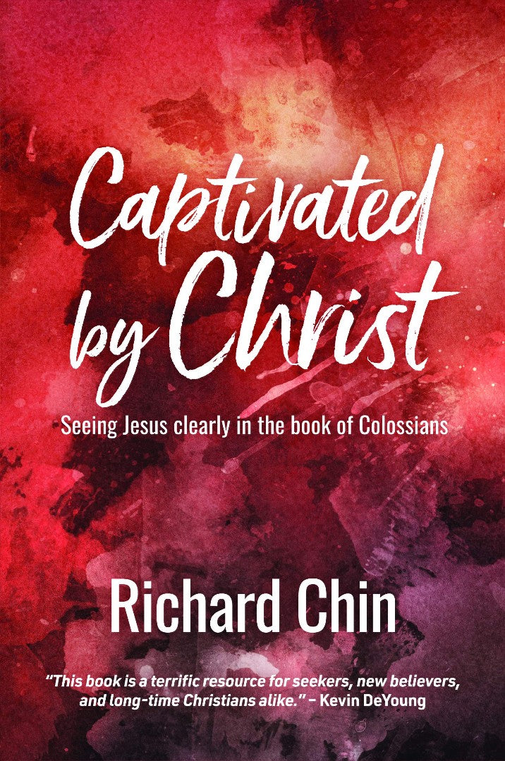 Captivated by Christ - Re-vived