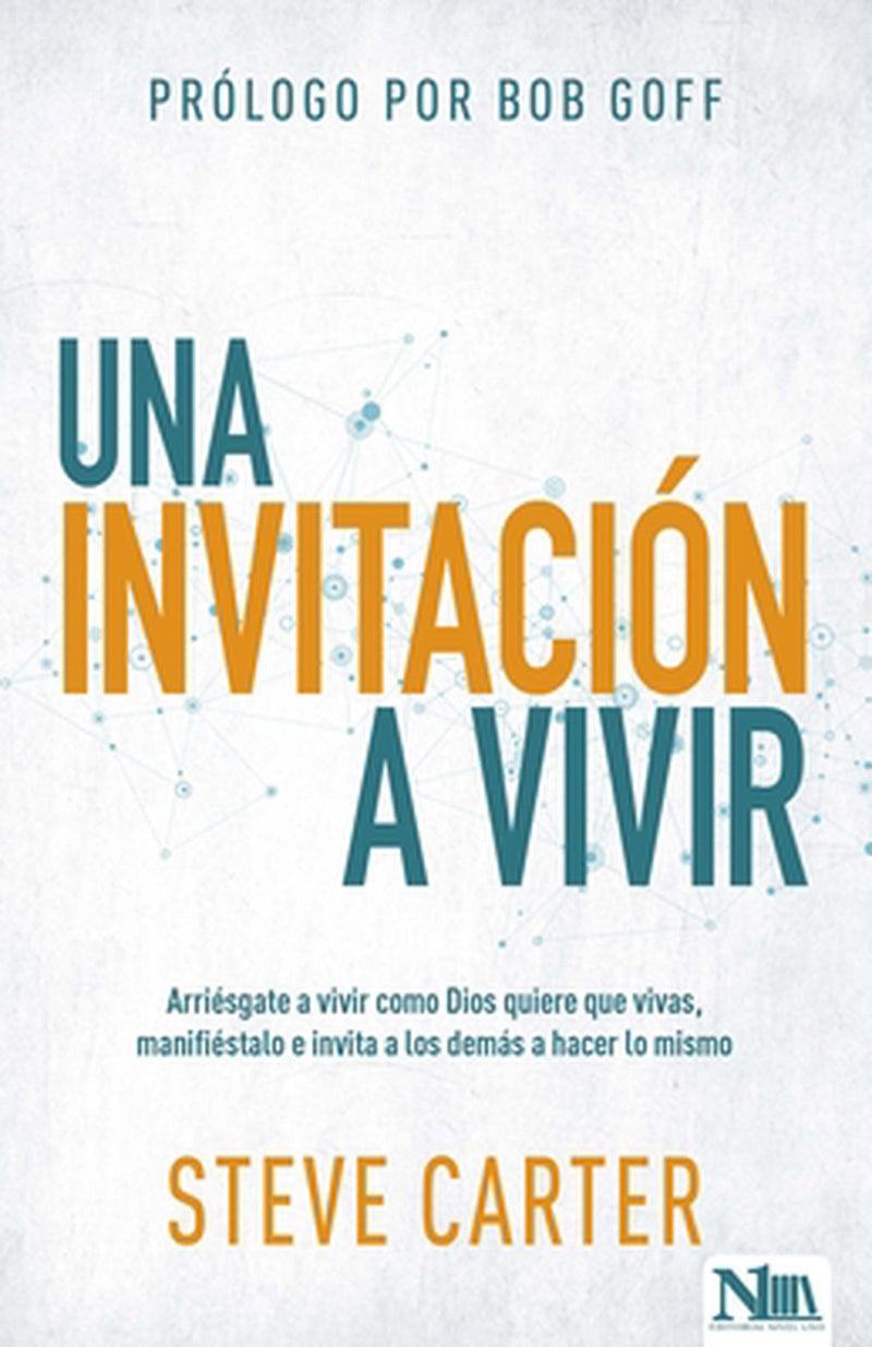 Una Invitación a Vivir