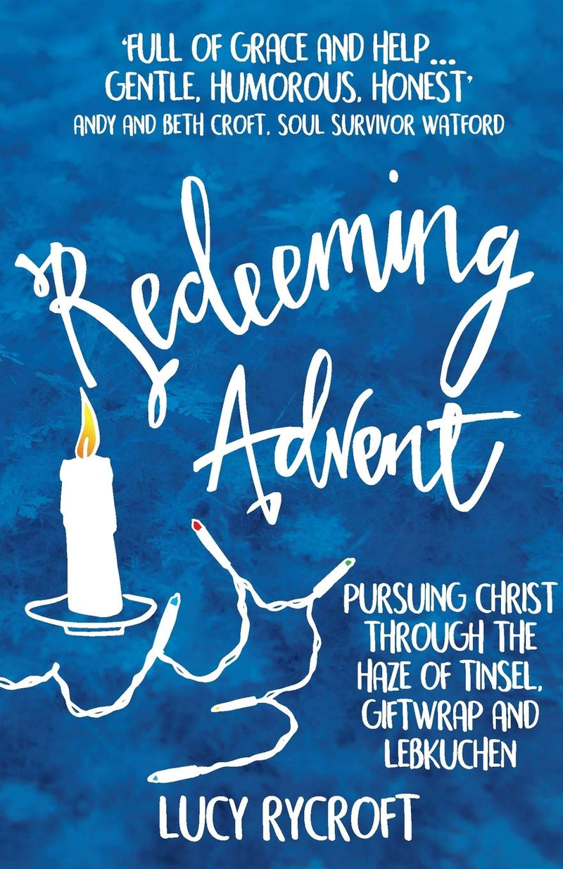 Redeeming Advent - Re-vived