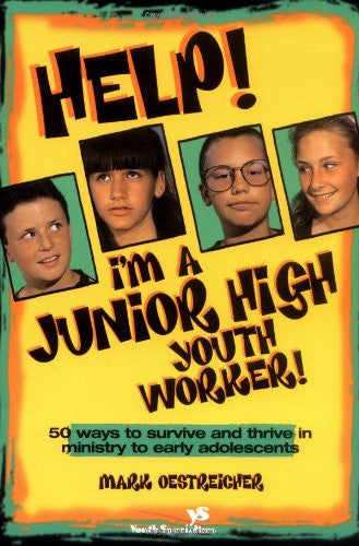 Help! I'm A Junior High Youth Worker! - Re-vived