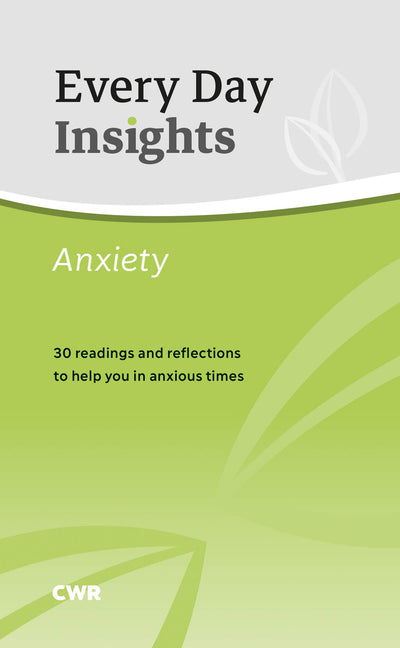 Every Day Insights: Anxiety - Re-vived