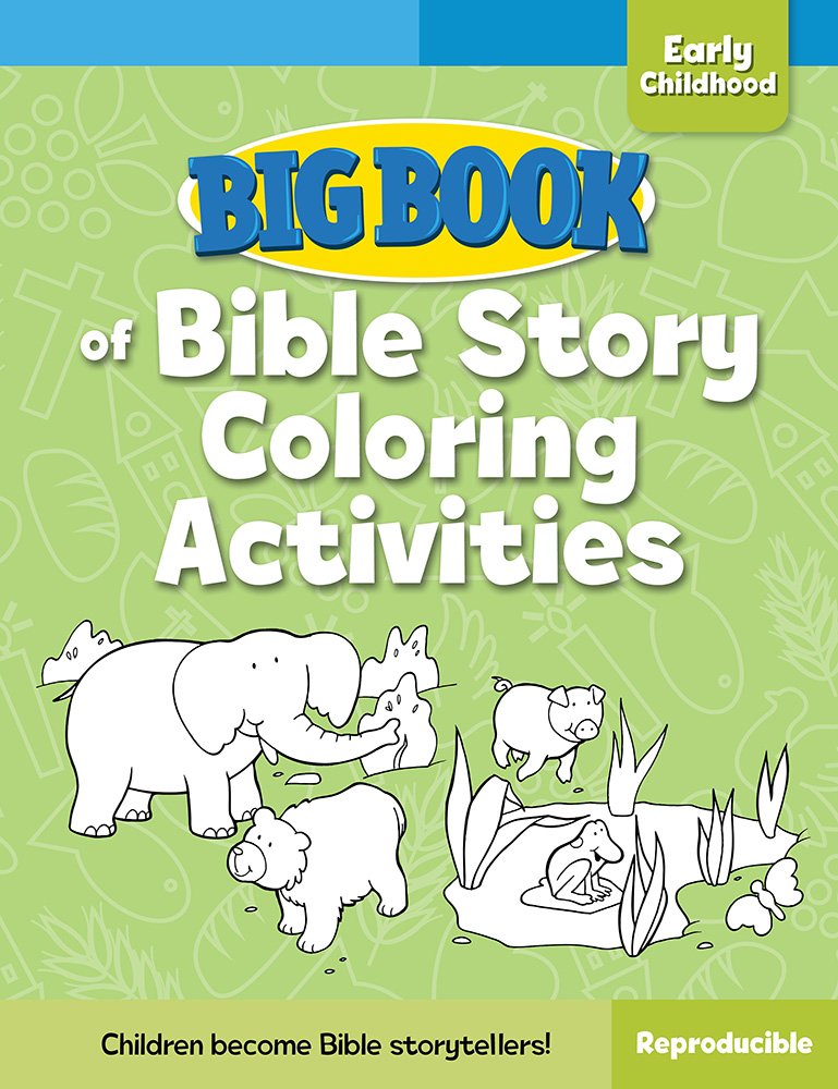 Big Book of Bible Story Colouring Activities for Early Childhood - Re-vived